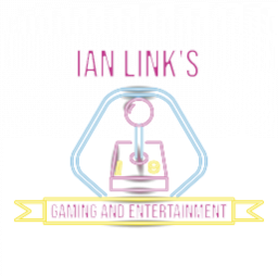 Ian Link's Gaming and Entertainment